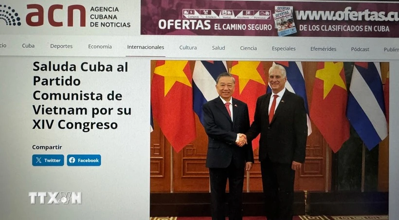 La agencia cubana de noticias ACN informa sobre el XIV Congreso del Partido Comunista de Vietnam. (Fuente: VNA)